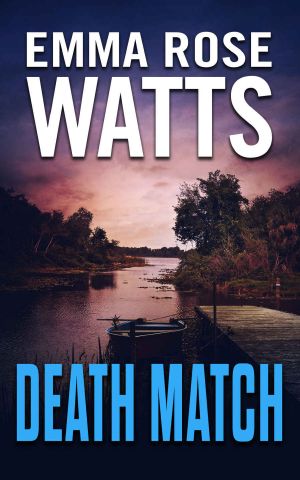 [Coastal Suspense 02] • Death Match